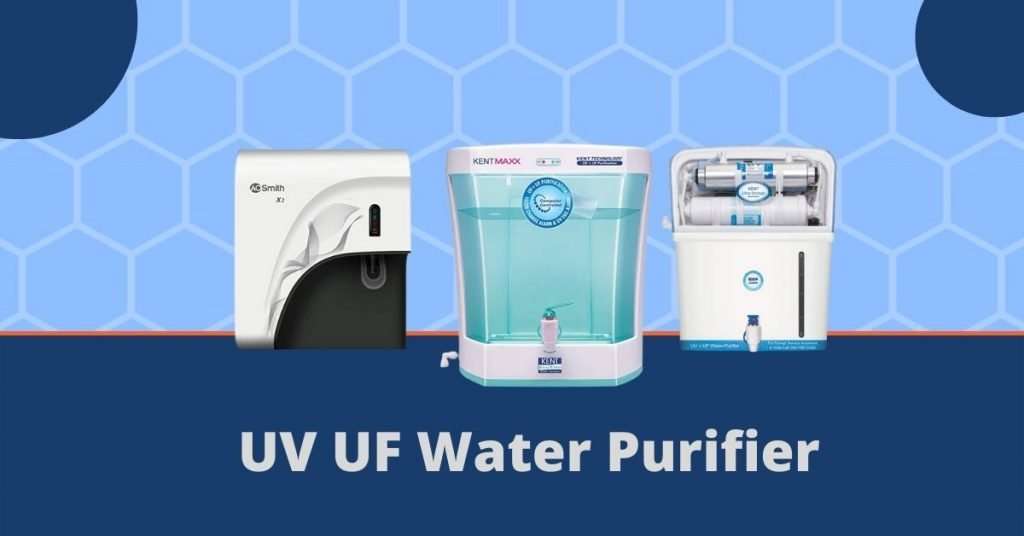 5 Best UF Water Purifier Buying Guide Safe Water Filter