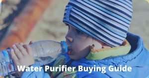 Water Purifier Buying Guide Step by Step 18 Water Purifier Buying Guide