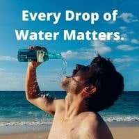 Every Drop of water Matter
