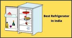 Best Refrigerators in India(Single & Double Door) Buyer's Guide 102 Best Refrigerator