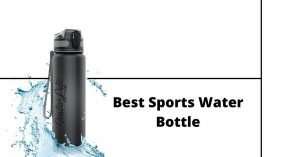 Read more about the article 5 best sports water bottles