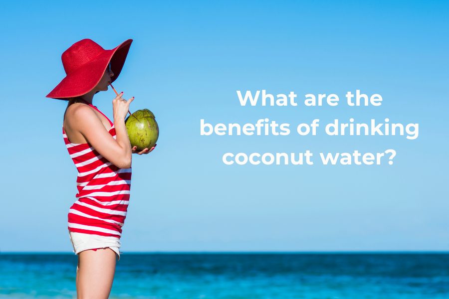 what are the benefits of drinking coconut water
