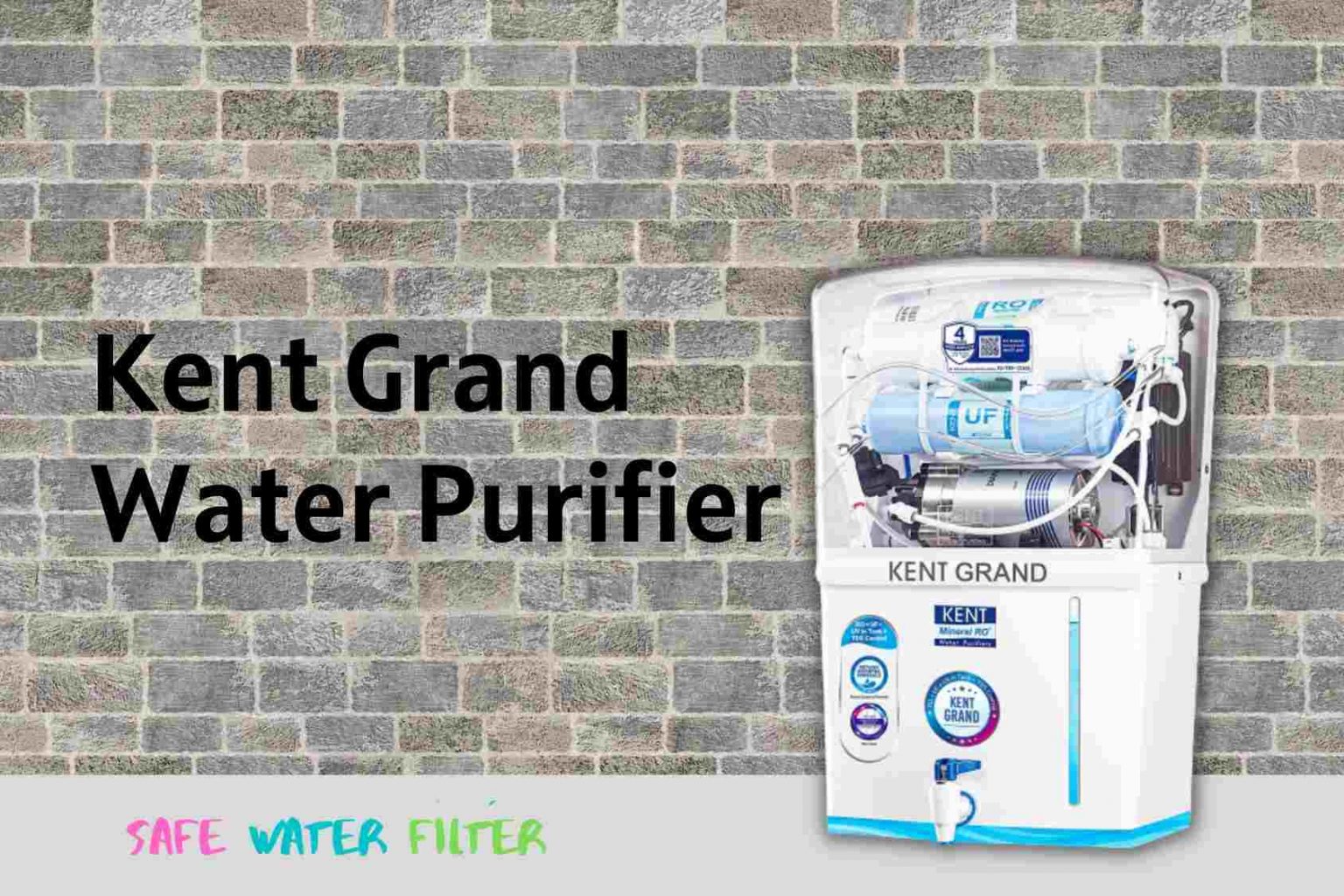 KENT Grand Water Purifier Features, Price And Reviews